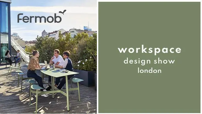 Fermob at the Workspace design show
From February 27 to 28, 2024 in London